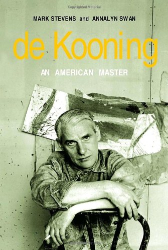 De Kooning: An American Master von Knopf
