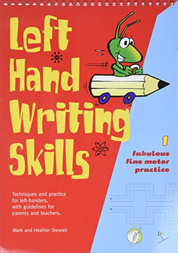 Left Hand Writing Skills: Fabulous Fine Motor Practice von Robinswood Press