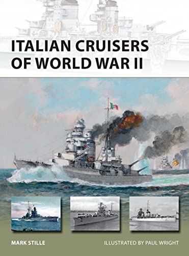 Italian Cruisers of World War II (New Vanguard, Band 258)