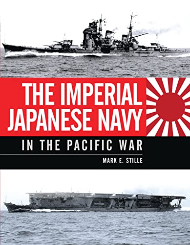 The Imperial Japanese Navy in the Pacific War (General Military) von Osprey Publishing