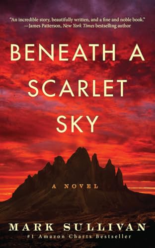 Beneath a Scarlet Sky: A Novel von Lake Union Publishing