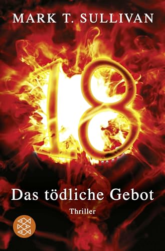 18 - Das tödliche Gebot: Thriller