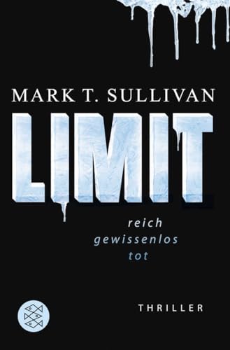 LIMIT: Reich - Gewissenlos - Tot Thriller