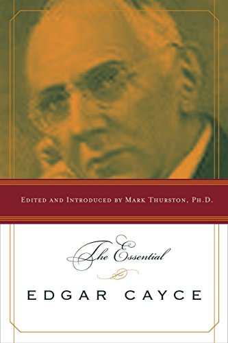 The Essential Edgar Cayce The Essential Edgar Cayce von TarcherPerigee