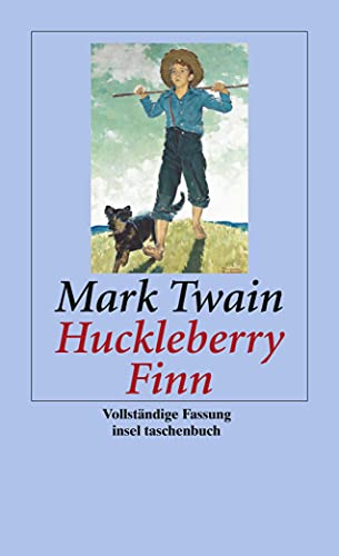 Abenteuer von Huckleberry Finn (insel taschenbuch)