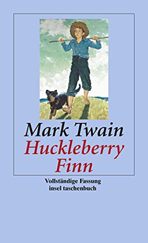Abenteuer von Huckleberry Finn (insel taschenbuch) von Insel Verlag