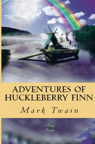 Adventures of Huckleberry Finn Adventures of Huckleberry Finn von E-Kitap Projesi & Cheapest Books