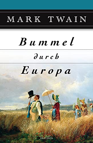 Bummel durch Europa von Anaconda Verlag