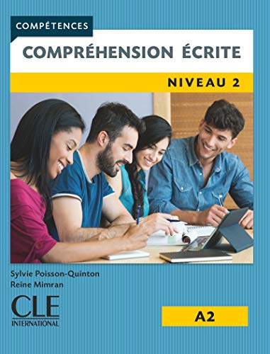 Competences: Comprehension ecrite 2 - Niveau A2: Comprehension ecrite A2 Livre von Cle