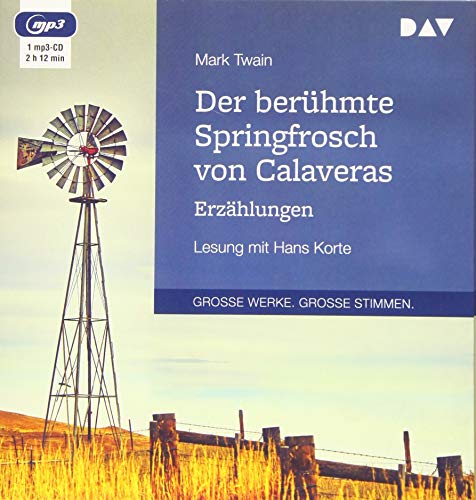 Der berühmte Springfrosch von Calaveras. Erzählungen: Lesung mit Hans Korte (1 mp3-CD) von Audio Verlag Der GmbH