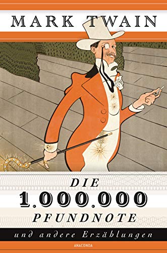 Die 1.000.000 Pfundnote und andere Erzählungen (1 Million Pfundnote)