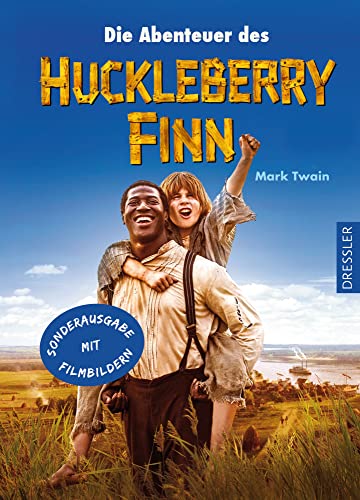 Die Abenteuer des Huckleberry Finn: Das Buch zum Film