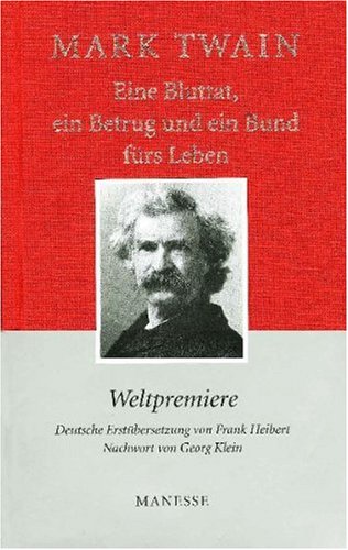 Eine Bluttat, ein Betrug und ein Bund fürs Leben von Manesse Verlag