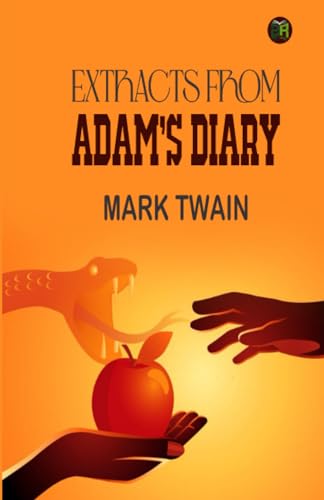 Extracts from Adam's Diary von Zinc Read
