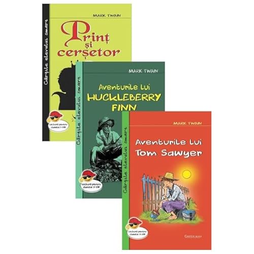 Pachet. Aventurile Lui Huckleberry Finn + Print Si Cersetor + Aventurile Lui Tom Sawyer Pachet. Aventurile Lui Huckleberry Finn + Print Si Cersetor + Aventurile Lui Tom Sawyer