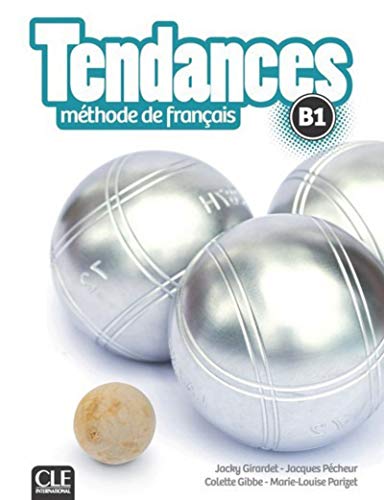 Tendances B1 Podrecznik + DVD: Livre de l'eleve B1 + DVD-Rom von CLE INTERNAT