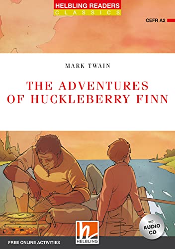 The Adventures of Huckleberry Finn, mit 1 Audio-CD: Helbling Readers Red Series / Level 3 (A2) (Helbling Readers Classics)