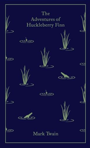The Adventures of Huckleberry Finn: Mark Twain (Penguin Clothbound Classics) von Penguin