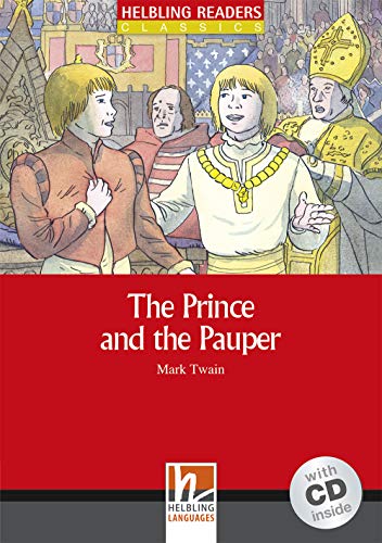 The Prince and the Pauper (inkl 1 CD) (Helbling Readers Fiction)