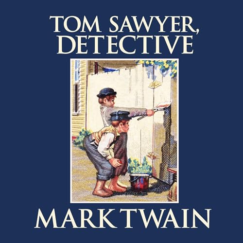 Tom Sawyer, Detective Tom Sawyer, Detective