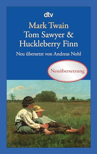 Tom Sawyer & Huckleberry Finn