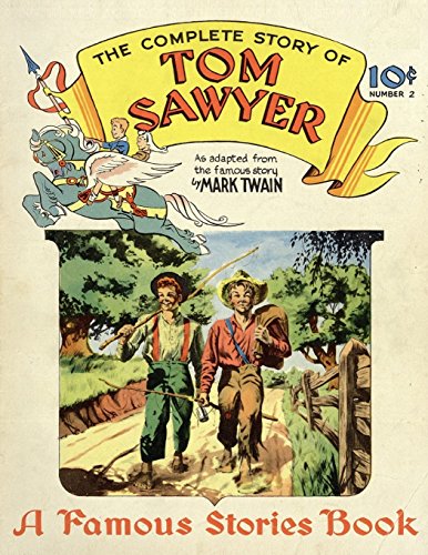 Tom Sawyer: (comic book) (Famous Stories Book, Band 2)
