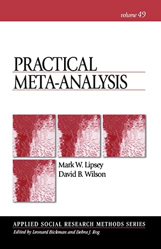 Practical Meta-Analysis (Applied Social Research Methods) von Sage Publications