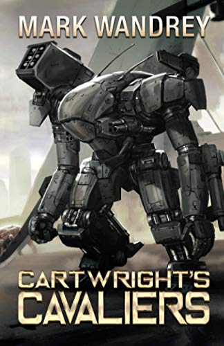 Cartwright's Cavaliers (The Revelations Cycle, Band 1) von Seventh Seal Press