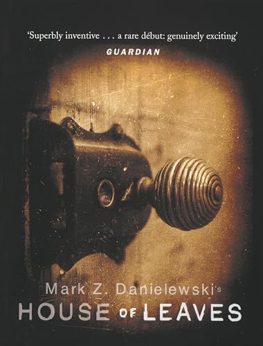 House Of Leaves: the prizewinning and terrifying cult classic that will turn everything you thought you knew about life (and books!) upside down House Of Leaves: the prizewinning and terrifying cult classic that will turn everything you thought you knew about life (and books!) upside down