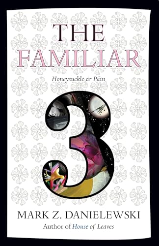 The Familiar, Volume 3: Honeysuckle & Pain von Pantheon