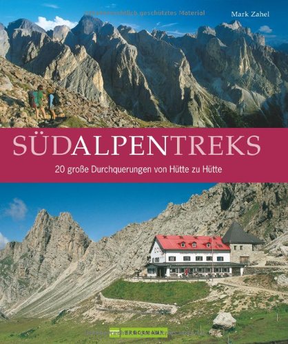 Südalpentreks Südalpentreks von Bruckmann