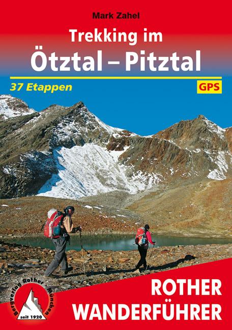 Trekking im Ötztal - Pitztal von Bergverlag Rother