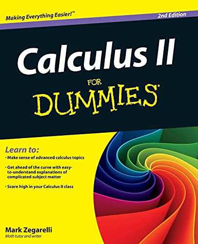 Calculus II For Dummies, 2nd Edition von For Dummies