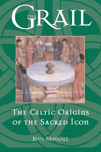 The Grail: The Celtic Origins of the Sacred Icon von Inner Traditions