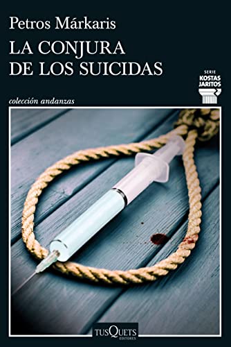 La conjura de los suicidas: Serie Kostas Jaritos 14 (Andanzas, Band 14) von Tusquets