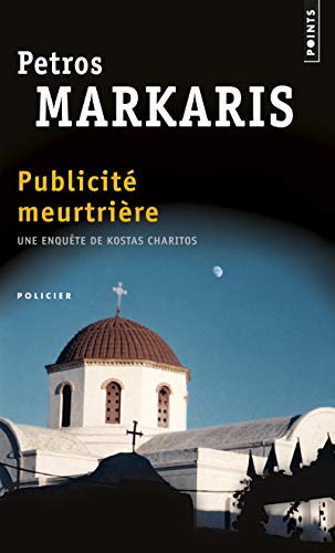 Publicit' Meurtri're: Une enquête de Kostas Charitos