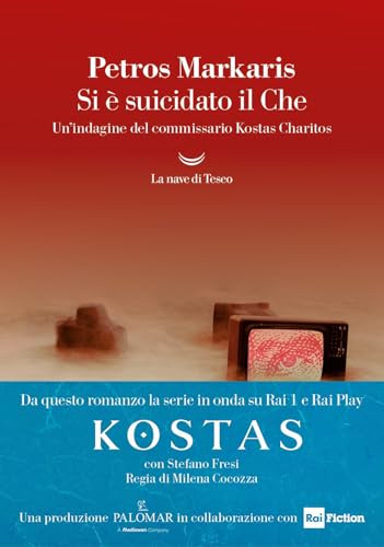 Si è suicidato il Che. Un'indagine del commissario Kostas Charitos (I grandi delfini)