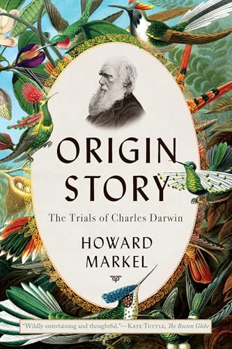 Origin Story: The Trials of Charles Darwin Origin Story: The Trials of Charles Darwin von Norton & Company