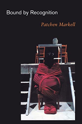 Bound by Recognition Bound by Recognition von Princeton University Press