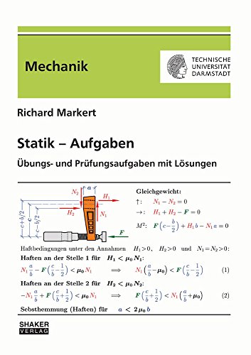 Statik – Aufgaben: Übungs- und Prüfungsaufgaben mit Lösungen