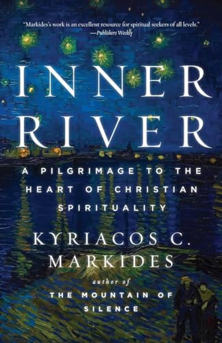 Inner River: A Pilgrimage to the Heart of Christian Spirituality von Image