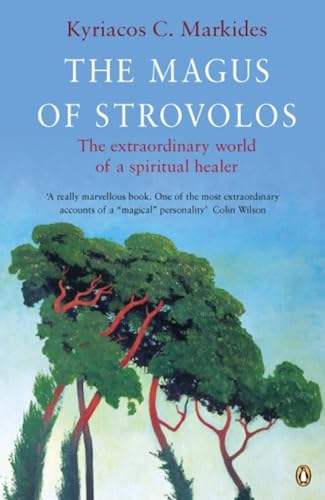 The Magus of Strovolos: The Extraordinary World of a Spiritual Healer (Compass)