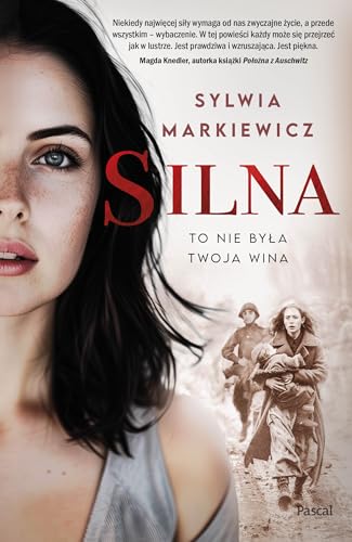 Silna. To nie była twoja wina von Pascal