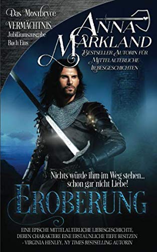 Eroberung (DAS MONTBRYCE VERMÄCHTNIS (2. Ausgabe), Band 1)