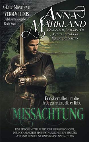 Missachtung (DAS MONTBRYCE VERMÄCHTNIS (2. Ausgabe), Band 2)