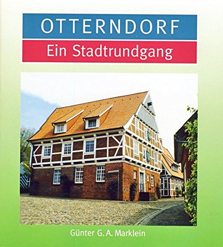 Otterndorf: Ein Stadtrundgang