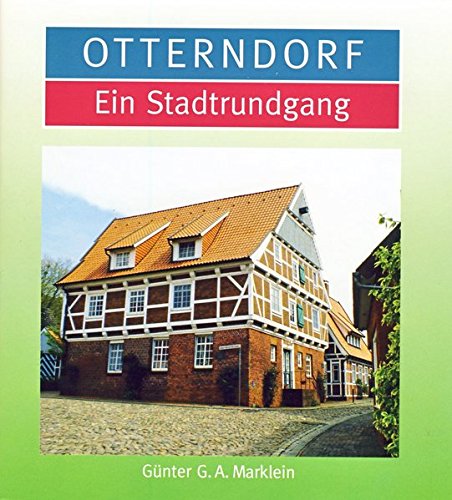 Otterndorf: Ein Stadtrundgang von Isensee Florian GmbH