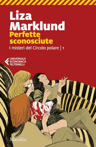 Perfette sconosciute (Universale economica Feltrinelli) von Marsilio