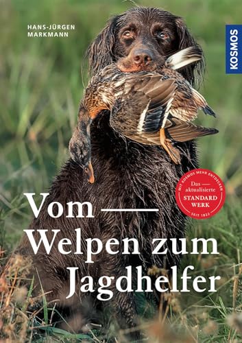 Vom Welpen zum Jagdhelfer von Kosmos