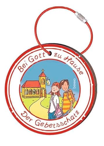 Bei Gott zu Hause: Der Gebetsschatz zur Erstkommunion